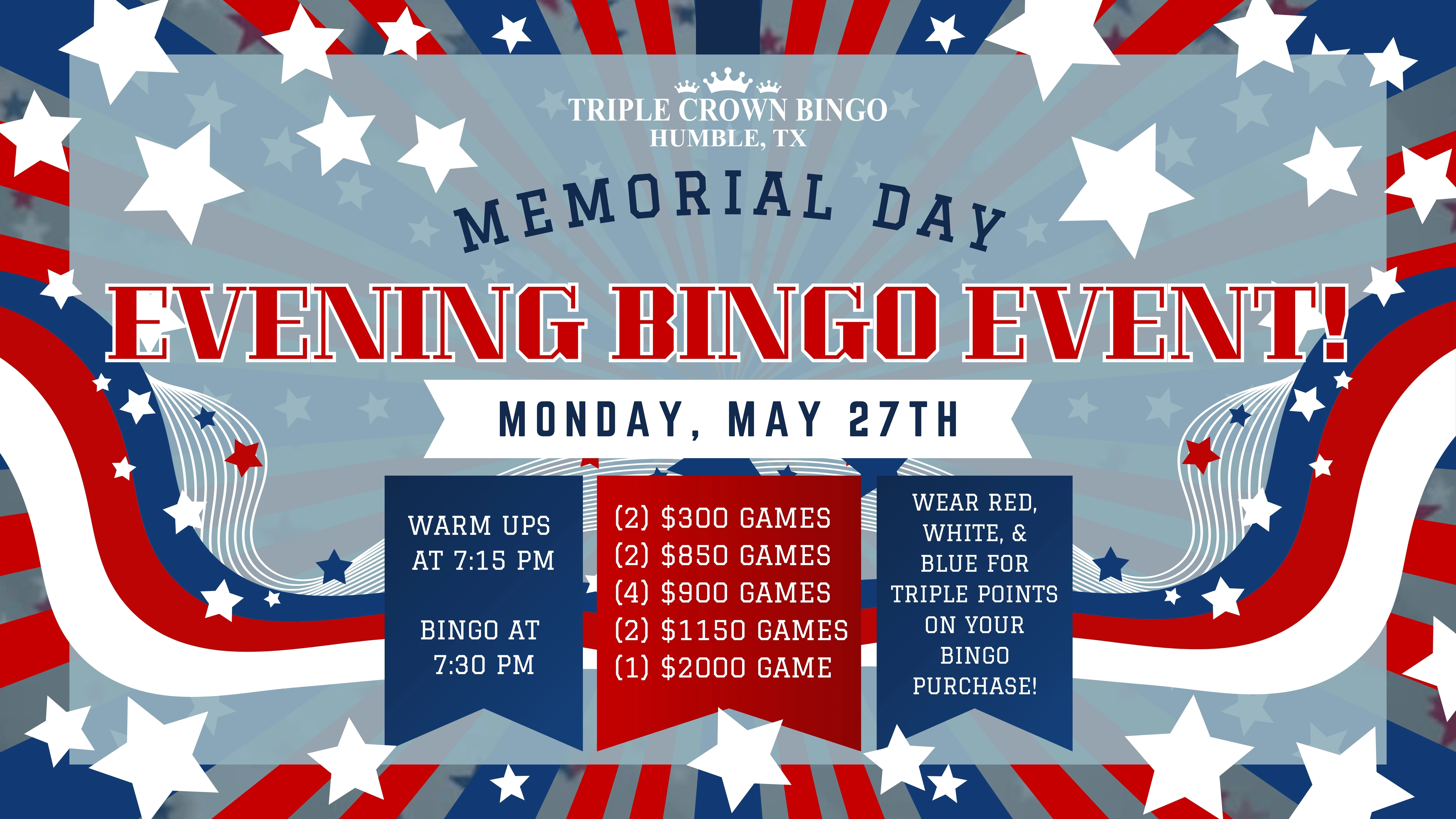 Memorial Day. Daytime Bingo Event!